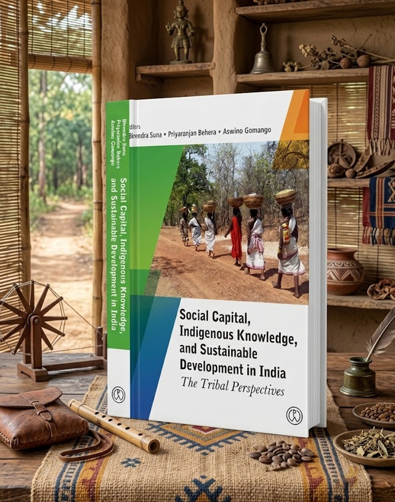 Social Capital, Indigenous Knowledge, and Sustainable Development in India: The Tribal Perspectives